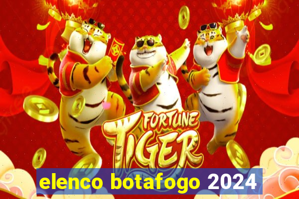 elenco botafogo 2024